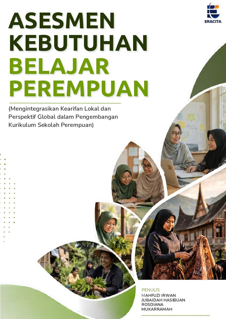 ASESMEN KEBUTUHAN BELAJAR PEREMPUAN (Mengintegrasikan Kearifan Lokal dan Perspektif Global dalam Pengembangan Kurikulum Sekolah  Perempuan